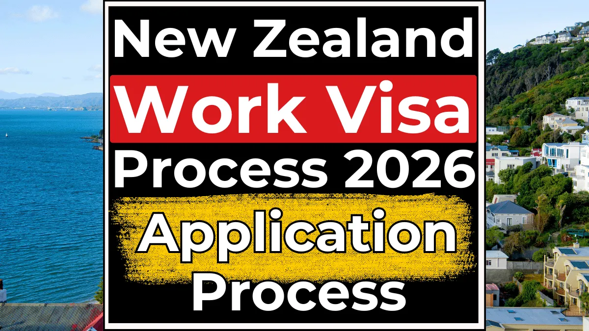 New Zealand Work Visa Process Feb 2026: Step by Step Application Guide